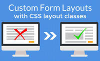 Drupal: Custom Form Layouts